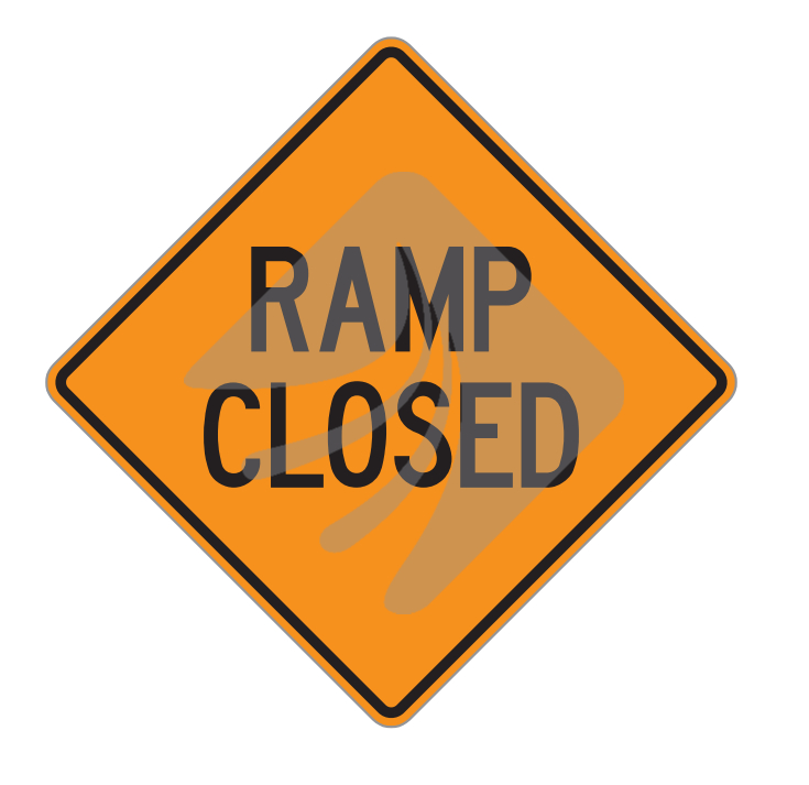 RAMP CLOSED